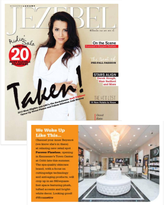 JEZEBEL MAGAZINE FEATURES THE UPCOMING OPENING OF THE NEW FOREVER FLAWLESS RETAIL SPOT IN KENNESAW’S TOWN CENTER AT COBB